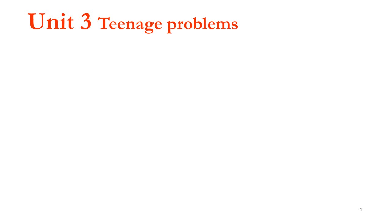 2020-2021学年牛津译林版英语九年级上册unit3-teenage-problems-第一课时ppt课件