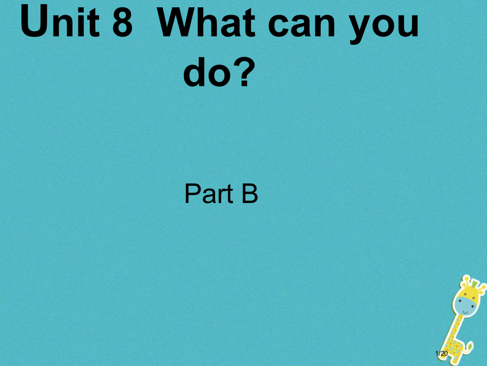 四年级英语下册-Unit-8-What-Can-You-Do-p教案省公开课一等奖新名师优质课获奖P