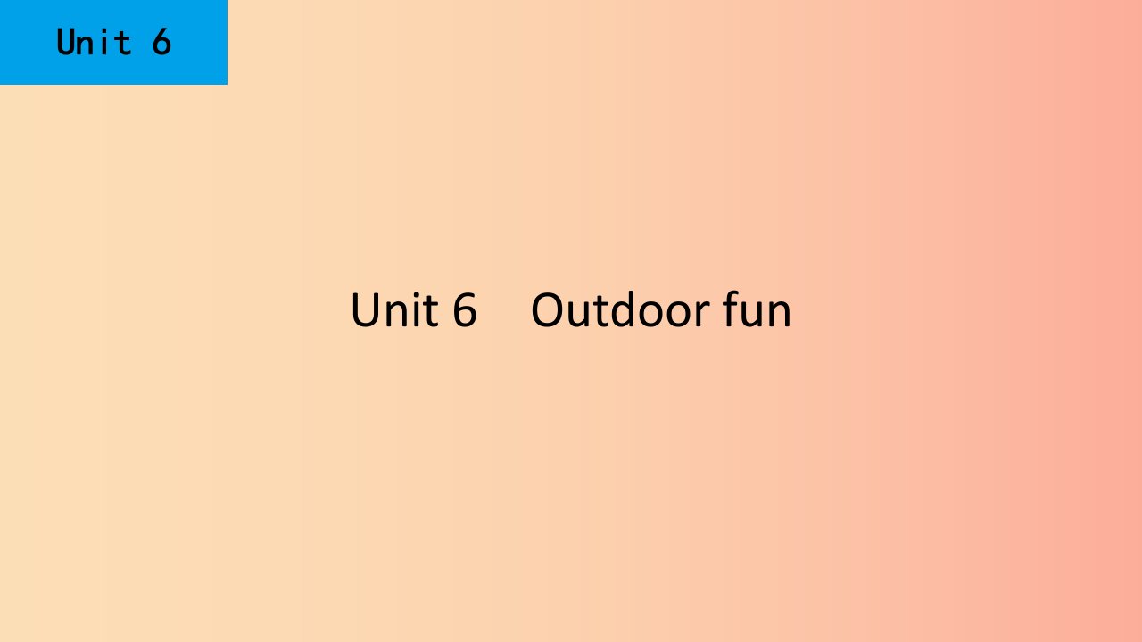 2019春七年级英语下册Unit6Outdoorfun第5课时Task&Self_assessment课件新版牛津版