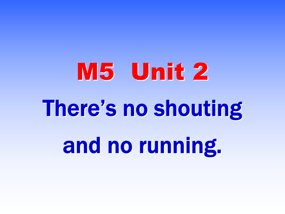 M5Unit2课件及学案答案