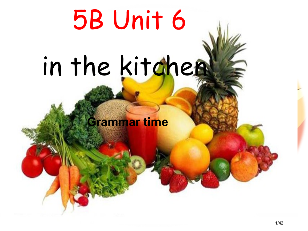 五年级英语下册-Unit-6In-the-Kitchen笔记省公开课一等奖新名师优质课获奖PPT课件