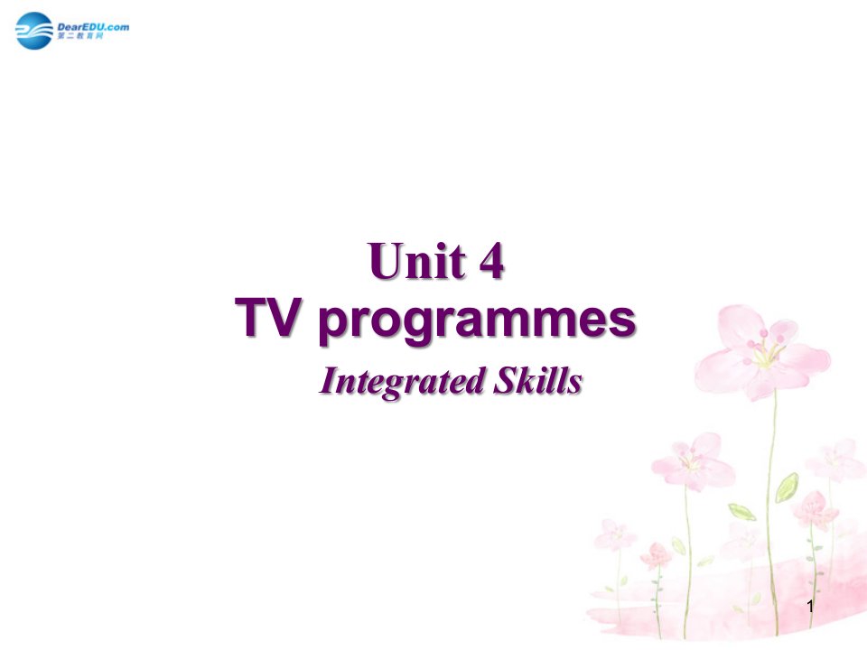 江苏省某中学九年级英语上册-Unit-4-TV-programmesppt课件-牛津版