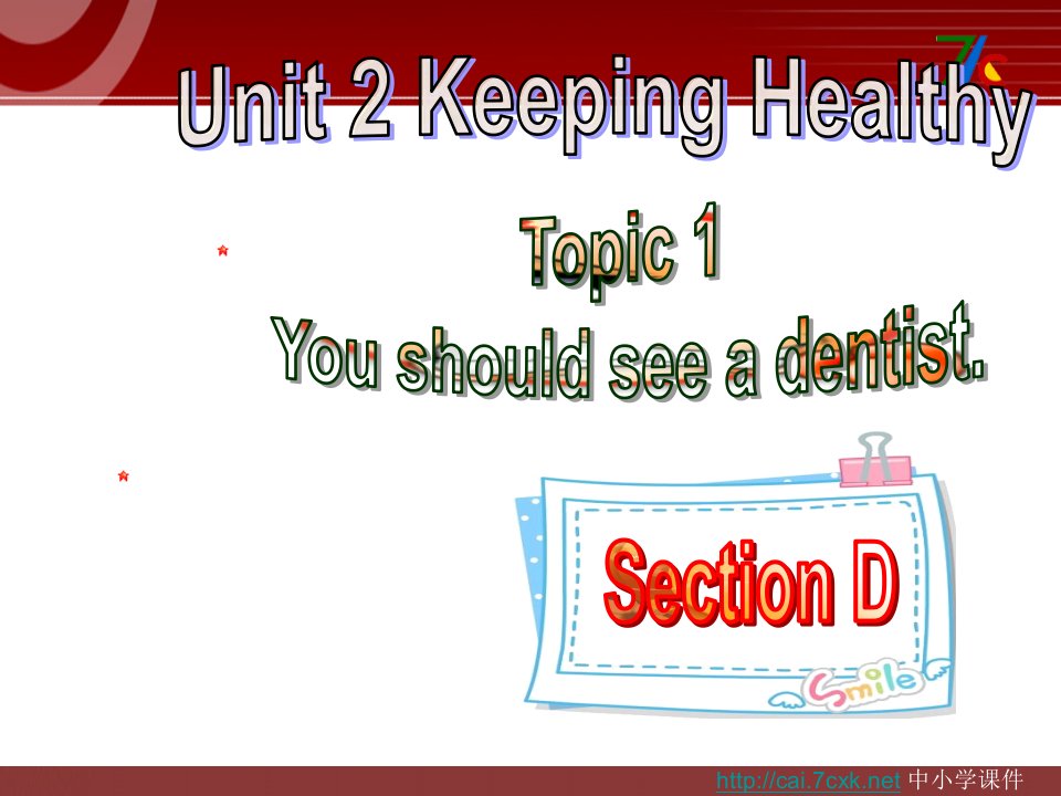 （最新版）Unit2__Topic1__SectionD参考课件