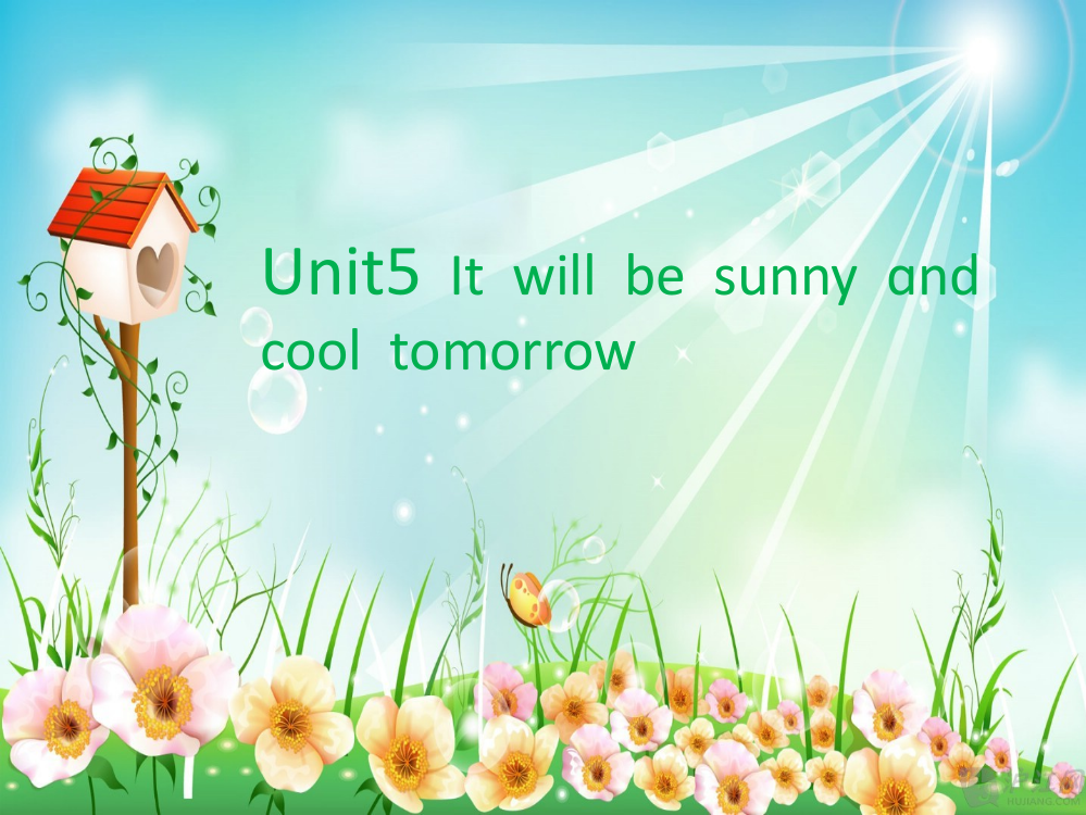 Unit5Itwillbesunnyandcooltomorrow第2课时