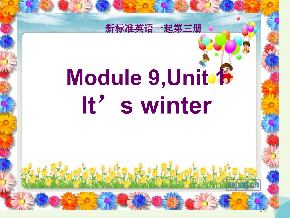 二年级英语上册-Module-9-Unit-1-It’s-winter课件全国公开课一等奖百校联赛微