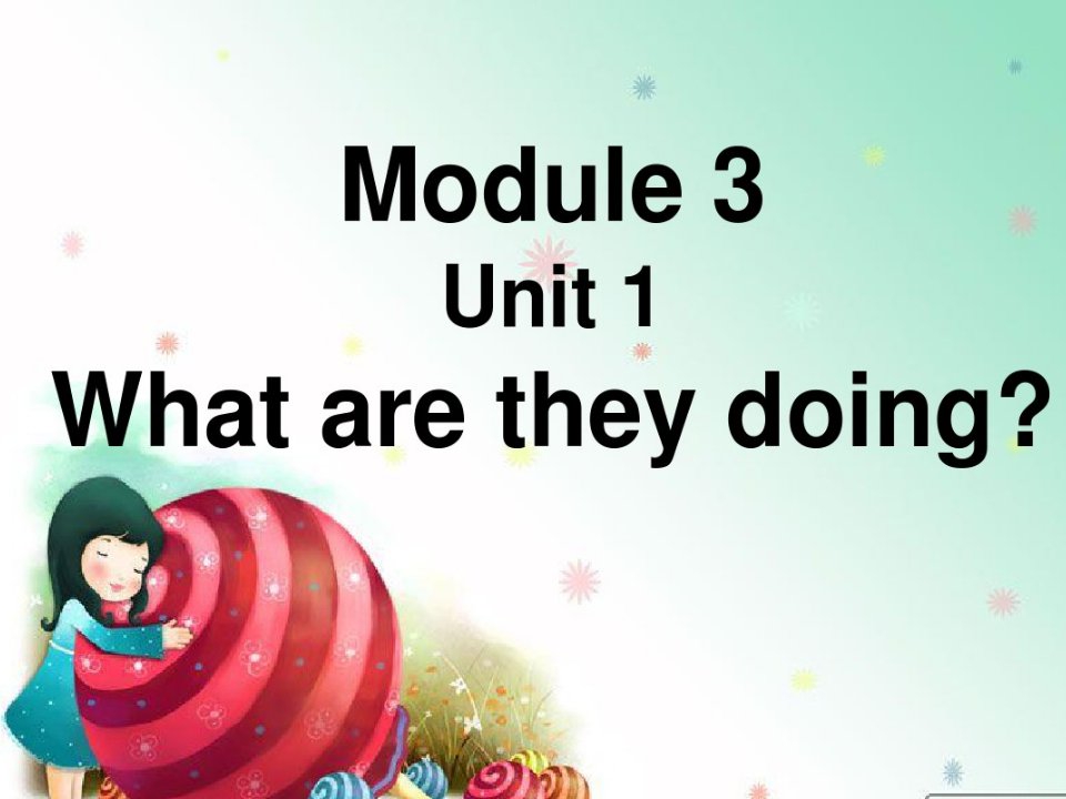 外研版（三起点）四年级英语上册《Module3