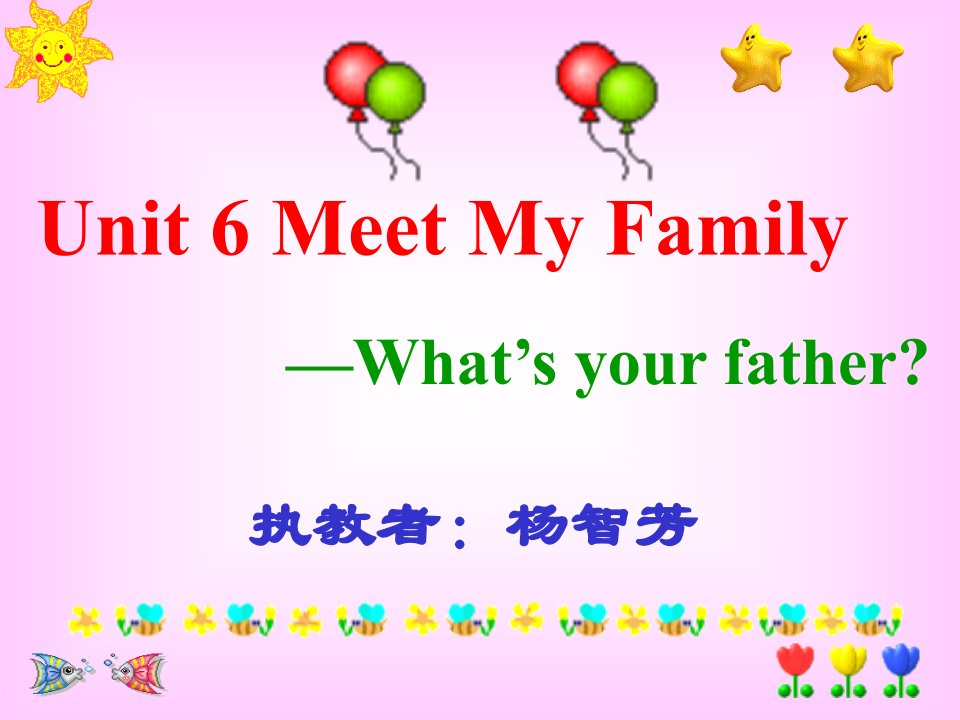 Unit6Meetmyfamily