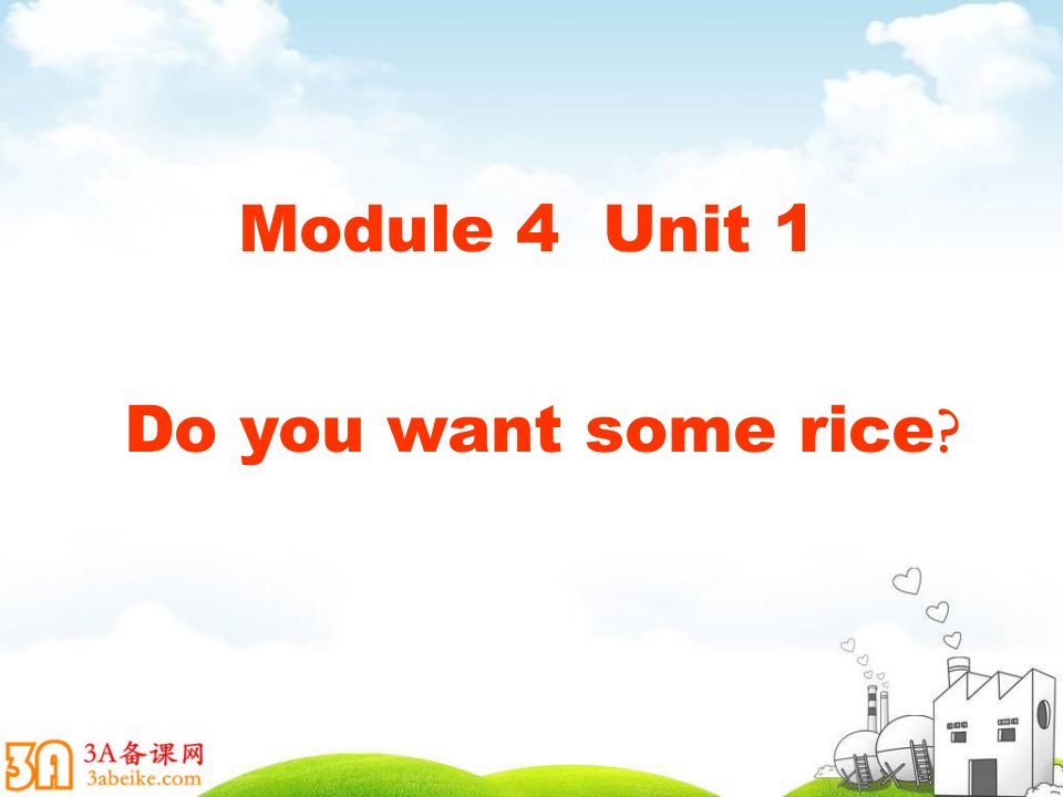 四年级英语上册Module4Unit1Doyouwantsomerice课件5外研版(三起)PPT课件