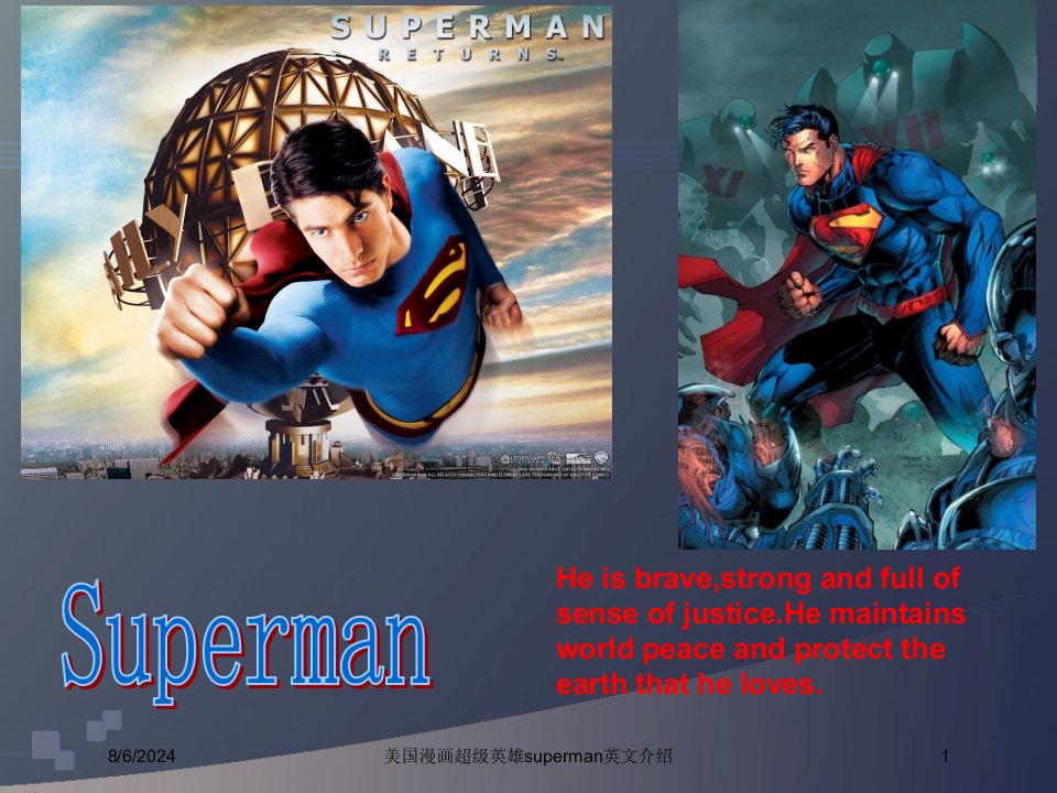 2021年度美国漫画超级英雄superman英文介绍讲义