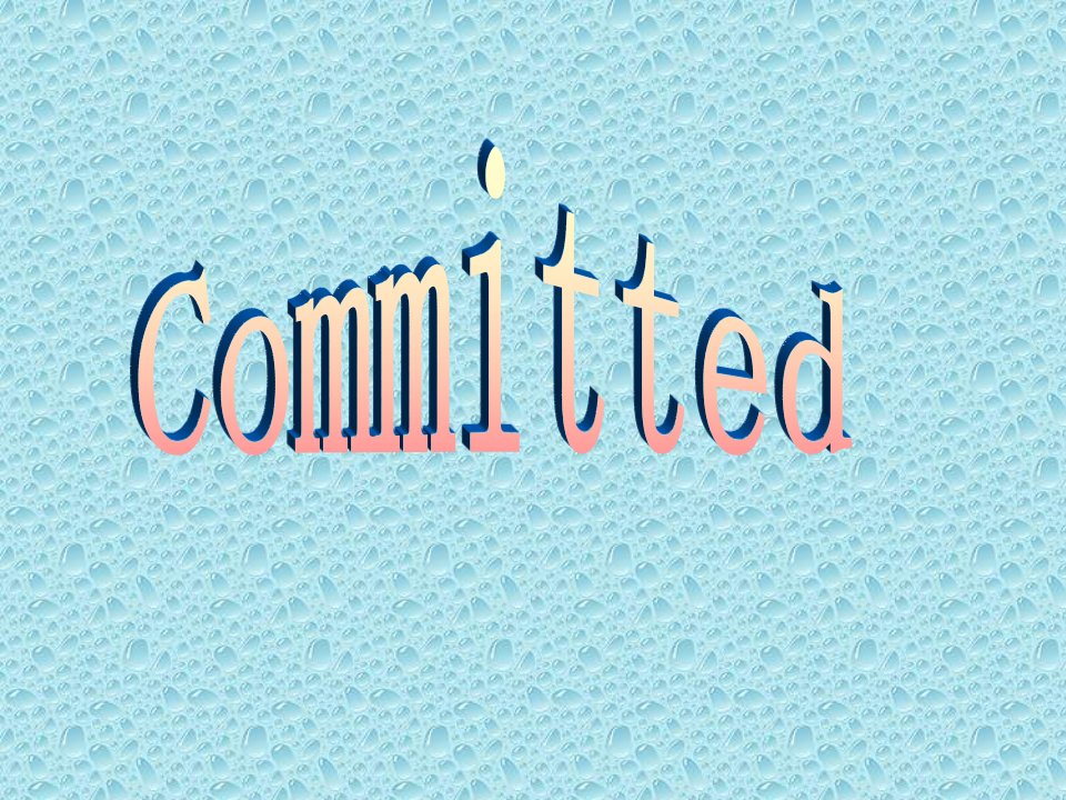 Committed_图文-课件（PPT演示稿）