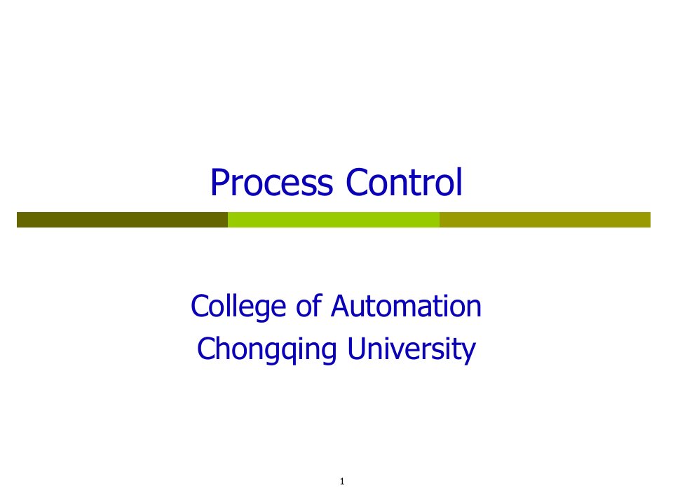 重庆大学-过程控制-process-control-中文-翻译-第五章ppt课件