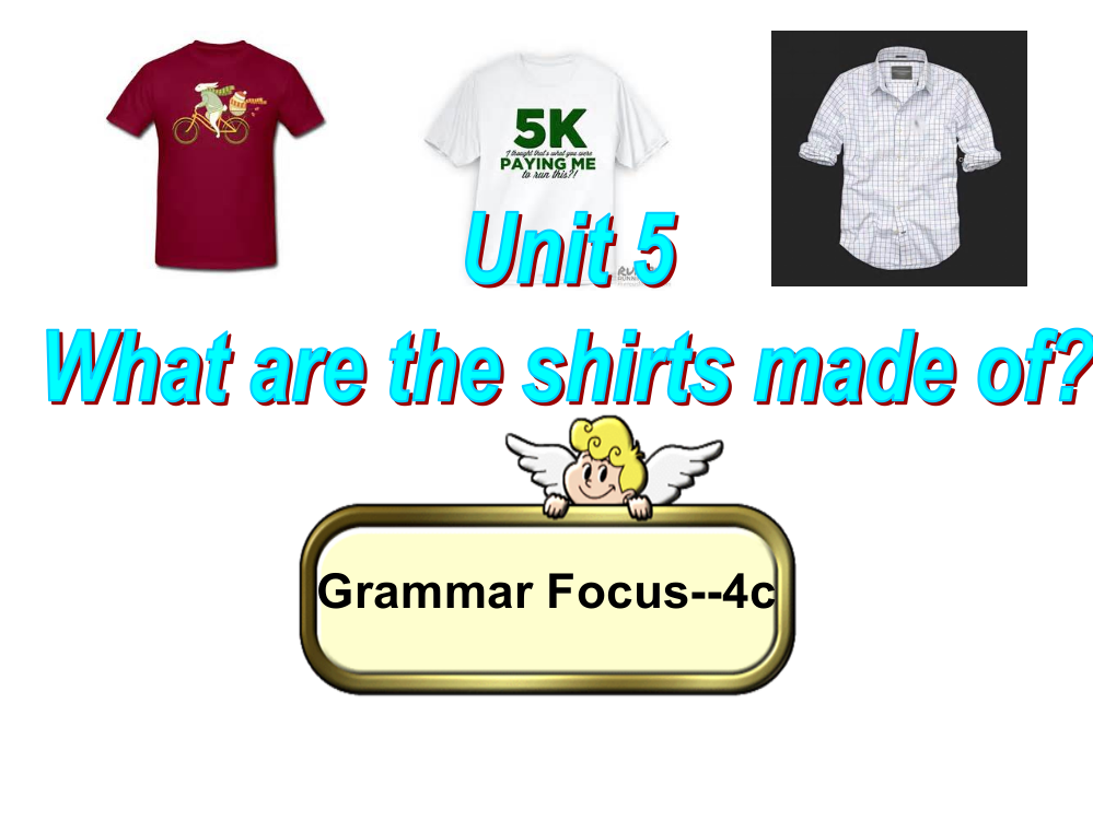 第五单元grammarfocus