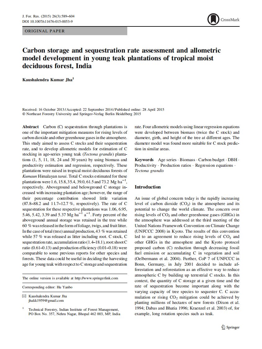 Carbon+storage+and+sequestration+rate+assessment+and+allometric+model+development+in+young+teak+plantations+of+tropical+moist+deciduous+forest,+India：碳+存储+隔离+利率+评估+和+速+模型+发展+