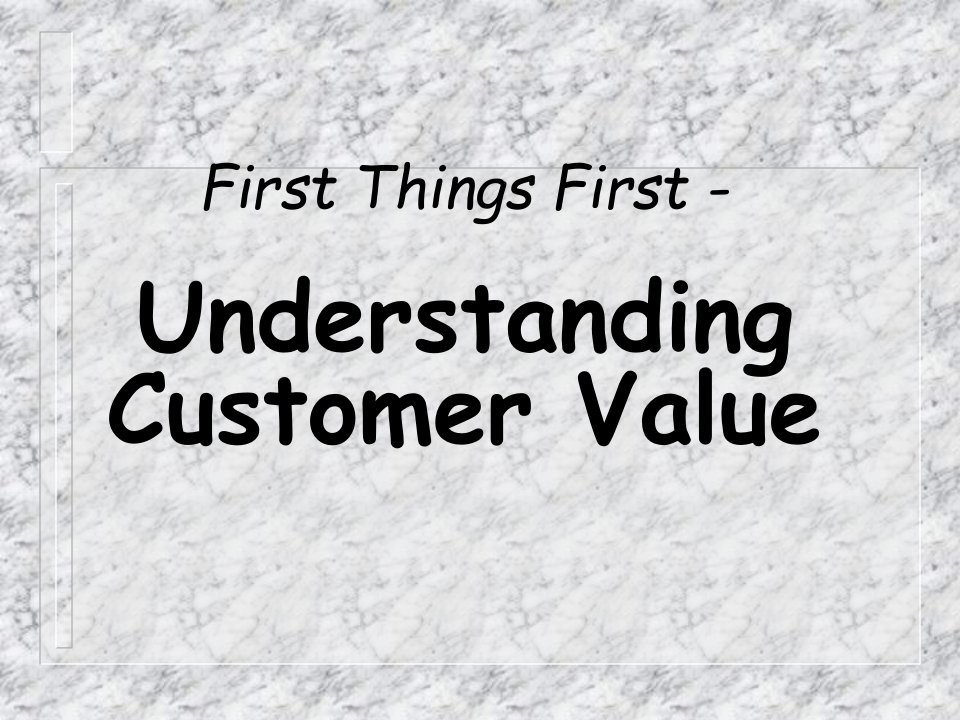 UnderstandingCustomerValuecombodia饲料行业中价值营销