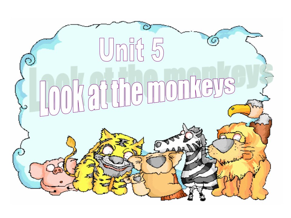 PEP小学英语五年级下册Unit5LookatthemonkeysPPT课件