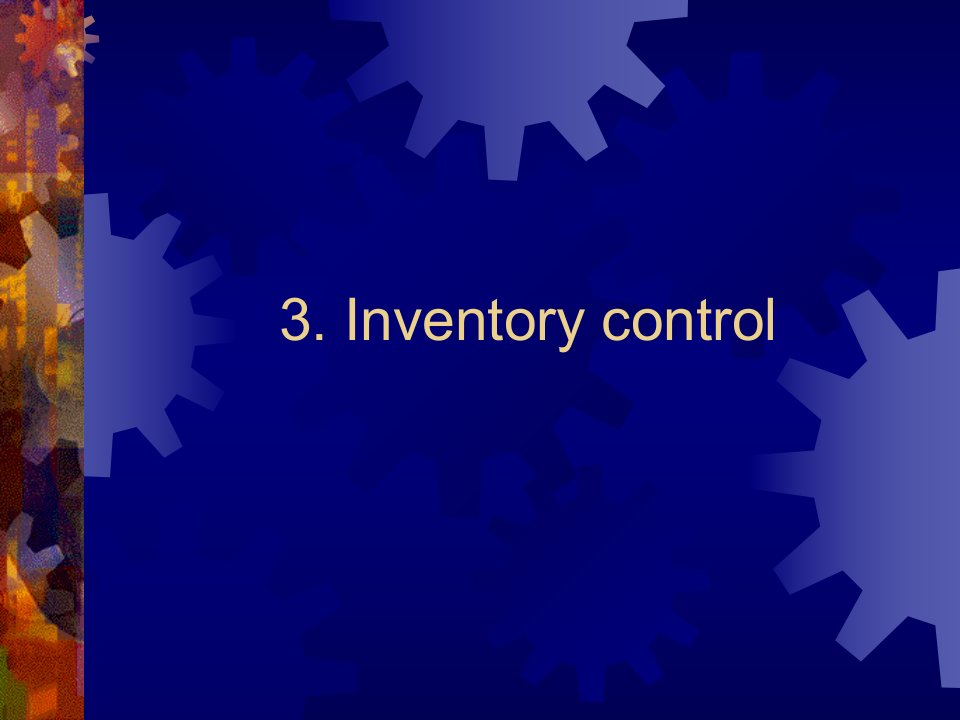 日化行业Inventorycontrol