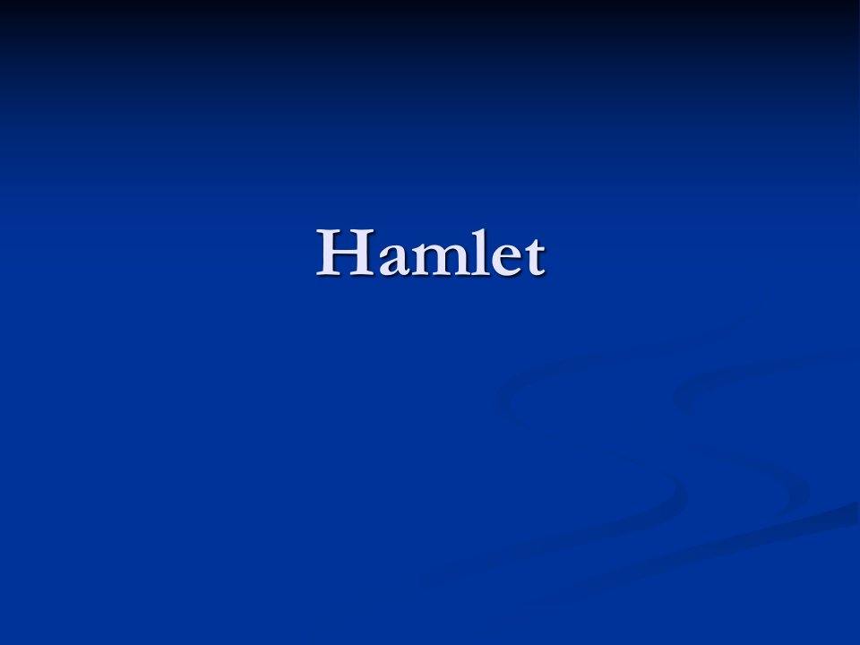 Hamlet