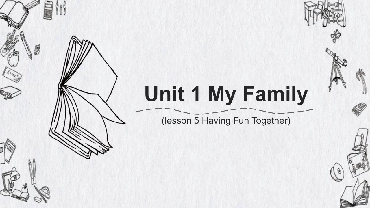 小学英语冀教版五年级上册《Unit1Lesson5havingfuntogether》课件