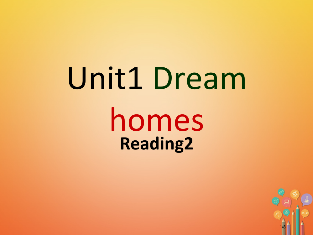 七年级英语下册-Unit-1-Dream-homes-Reading-2PPT全国公开课一等奖百校联