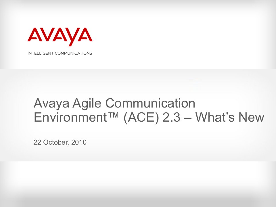 AvayaACE2_3Overview_20_Oct