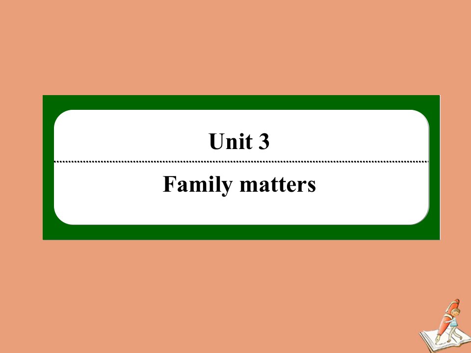 新教材高中英语课时作业8Unit3FamilymattersUsinglanguage课件外研版必修第一册