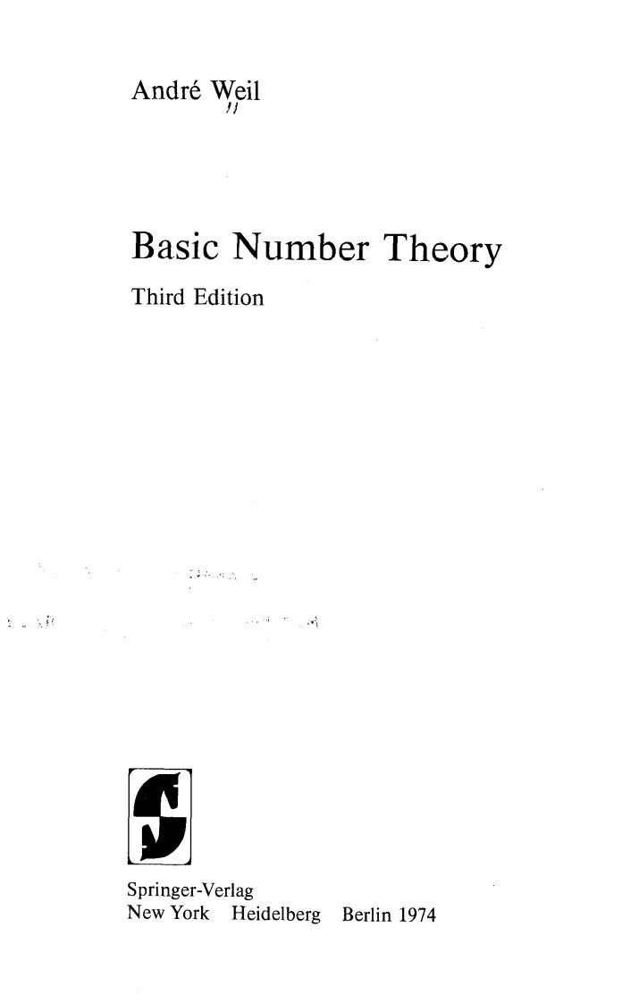 [基础数论].Weil.-.Basic.Number.Theory.(Springer.1974)