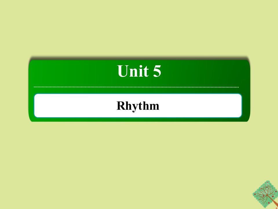 高中英语Unit5RhythmPeriodSixGrammar1课件北师大版必修2