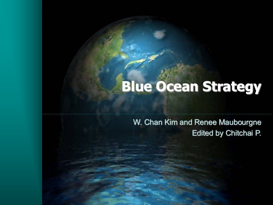 蓝色星球的生命能源分析blue-ocean-strategy