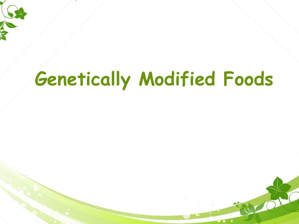 转基因食品优缺点英文ppt课件