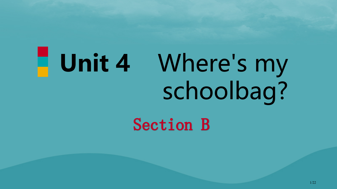 七年级英语上册-Unit-4-Where’s-my-schoolbag-Section-教案省公开课