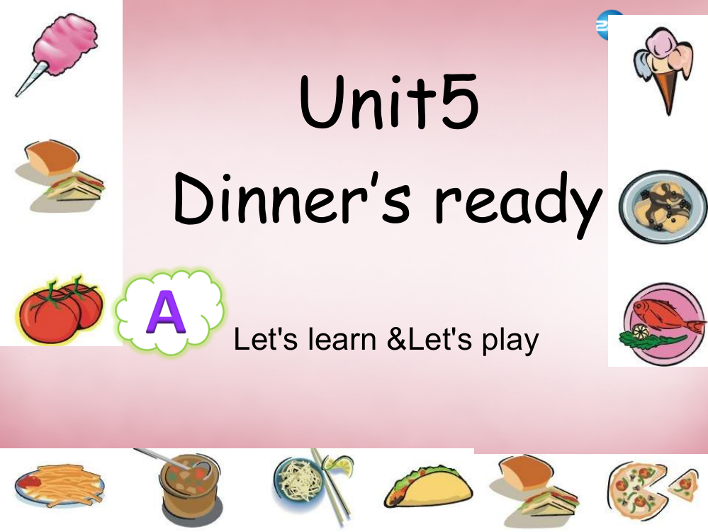 2014年秋四年级英语上册Unit5Dinnerisready课件7人教PEP