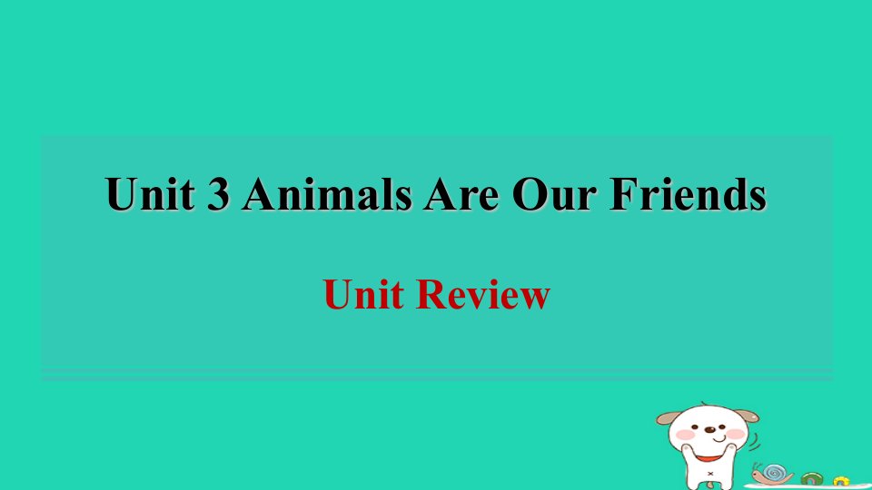 2024八年级英语下册Unit3AnimalsAreOurFriendsReview课件新版冀教版