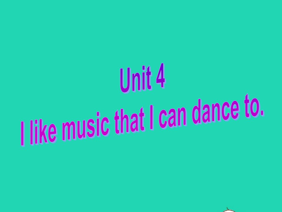 九年级英语全册Unit4IlikemusicthatIcandanceto课件鲁教版五四制