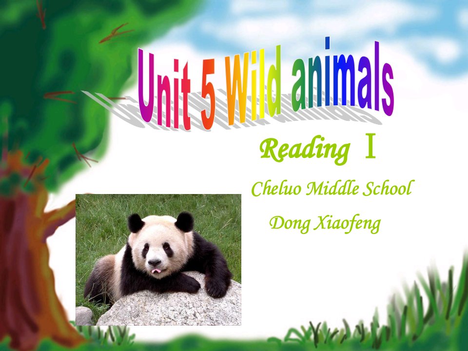 八年级(上)Unit5WildanimalsReadingI课件