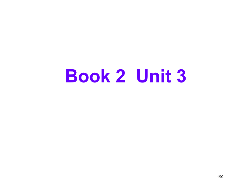 Book-2--Unit-3市公开课一等奖省赛课微课金奖PPT课件