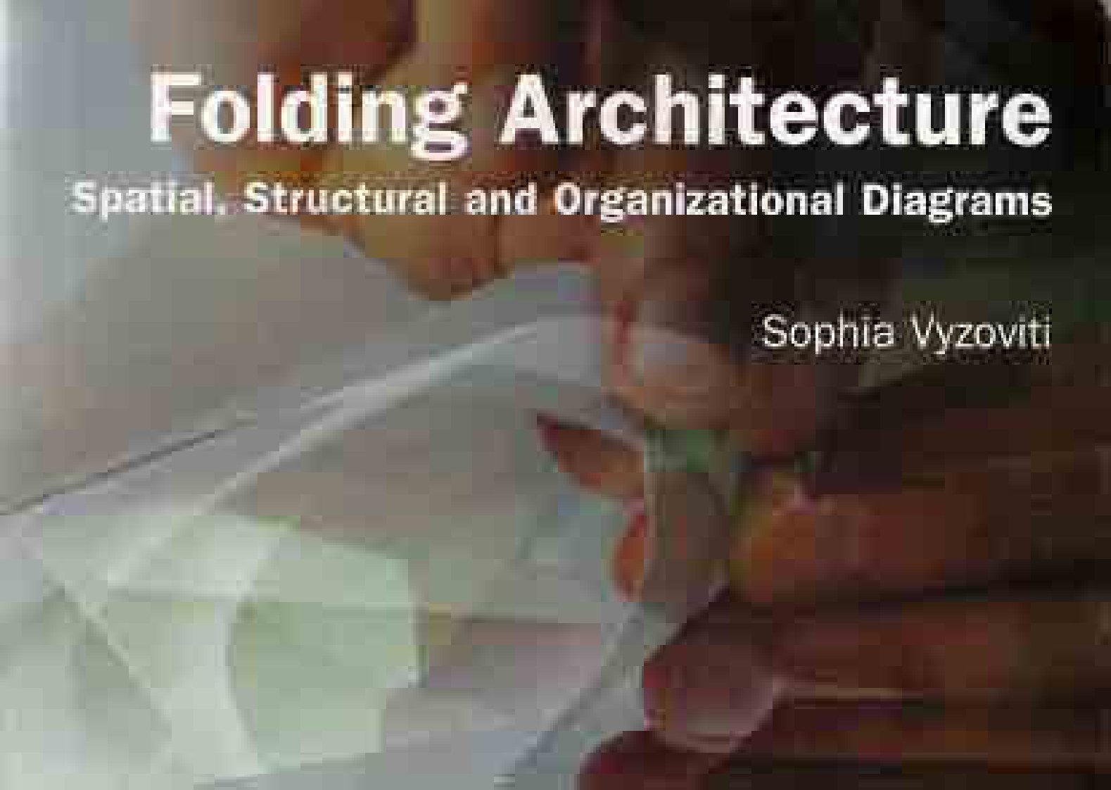 Folding_Architecture(建筑形式的折纸研究)