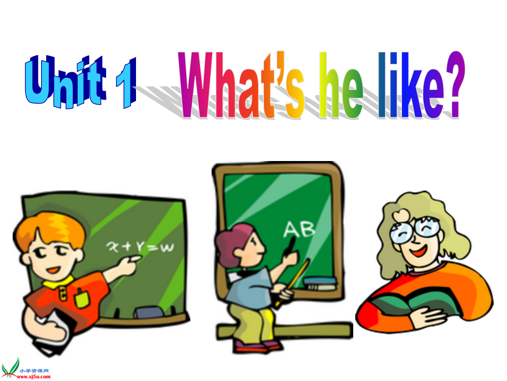 新E小学英语五年级上册Uni-Whats-he-like-A-Let27s-talk-ppt课件