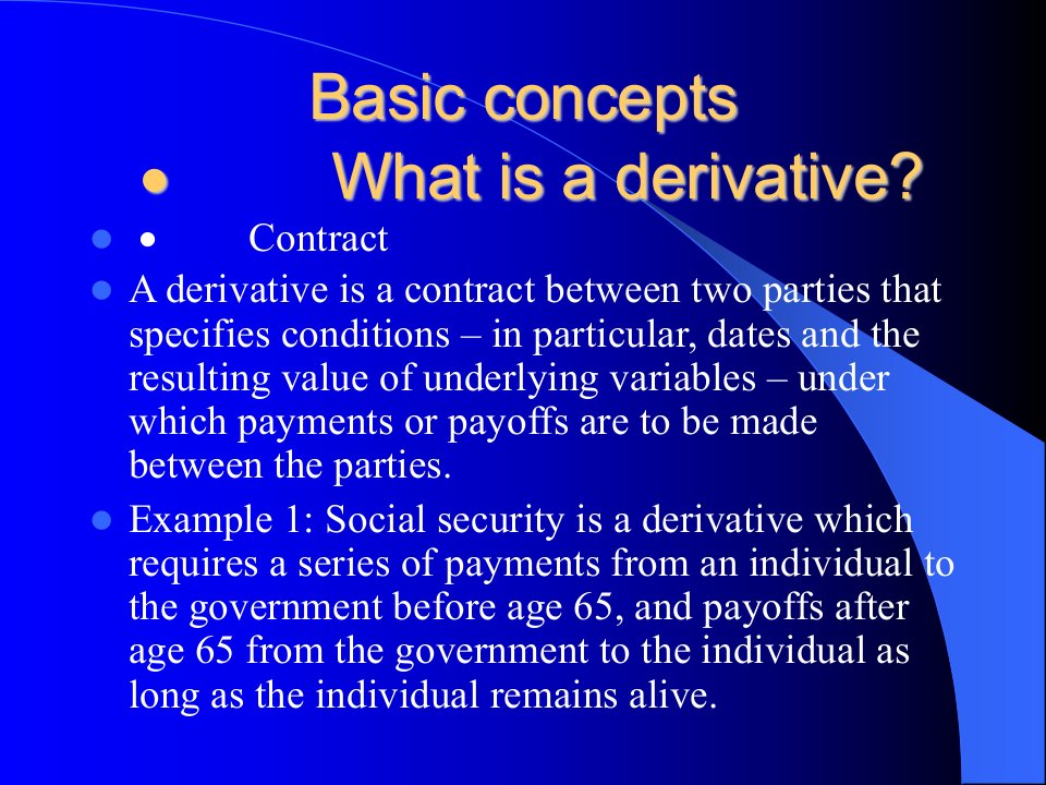 lecture_2Basicconcepts(衍生金融工具-人民银行研究院