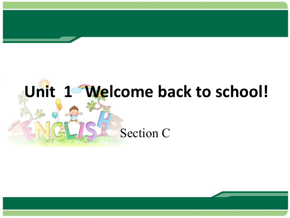 课件（story同步讲解）：Welcomebacktoschool!