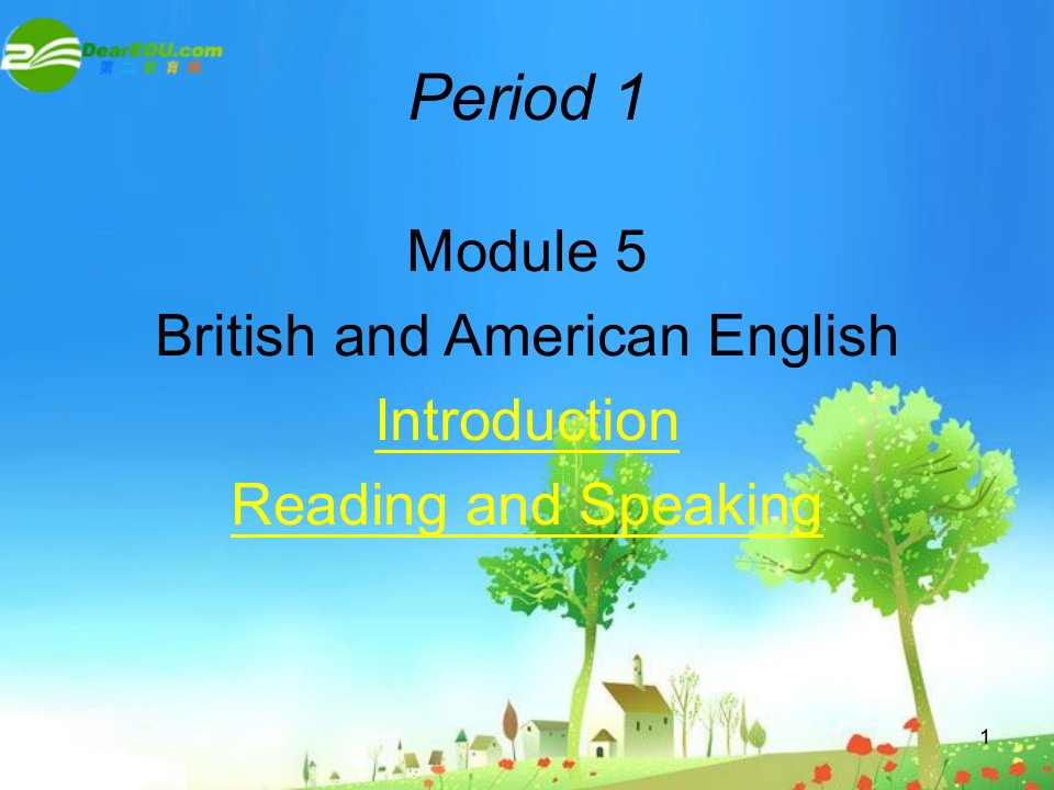 高中英语Module1BritishandAmericanEnglish外研版必修5PPT讲座