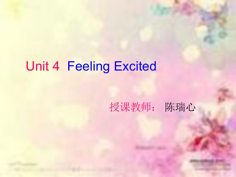 FeelingExcited教学课件