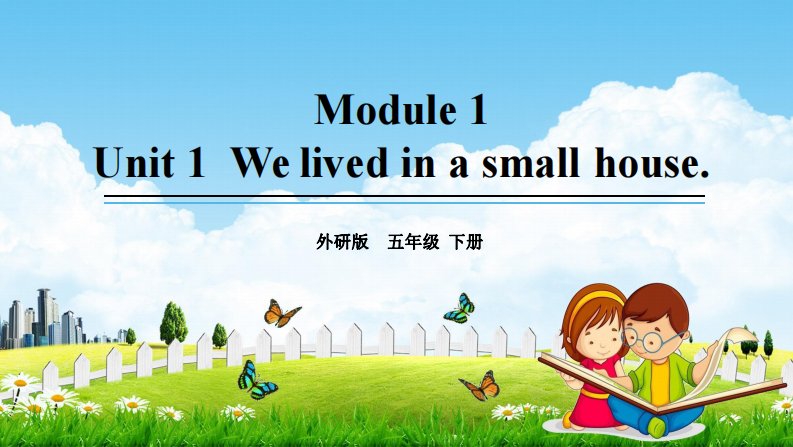 外研版五年级英语下册《Module