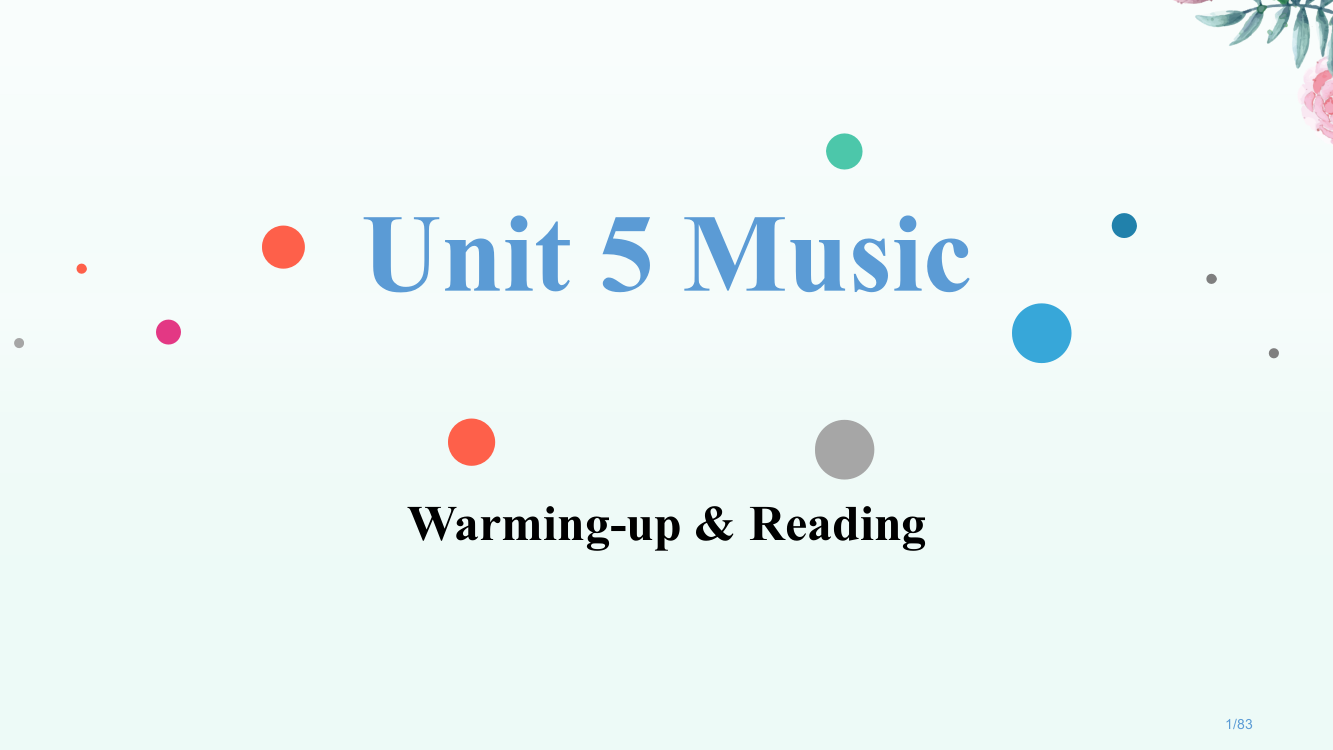 Unit5MusicReading市公开课一等奖省赛课微课金奖PPT课件