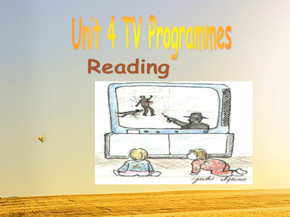 Unit-4-TV-Programmes课件ppt