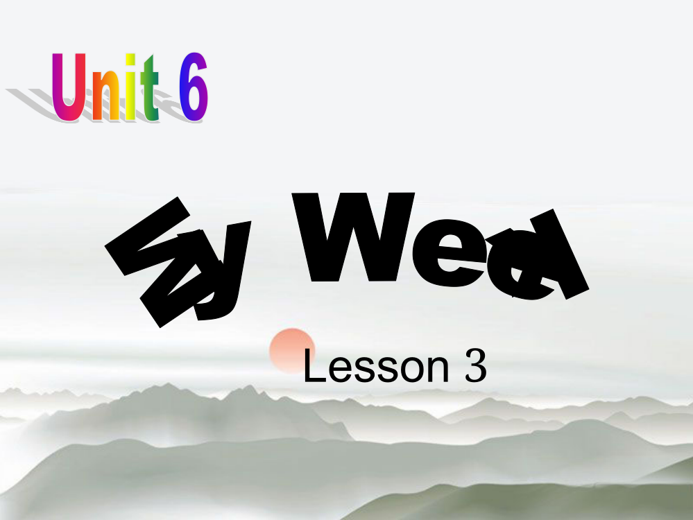 小学人教英语上下册Unit-6-My-Week-Lesson-3-课件-1公开课教案教学设计课件测试