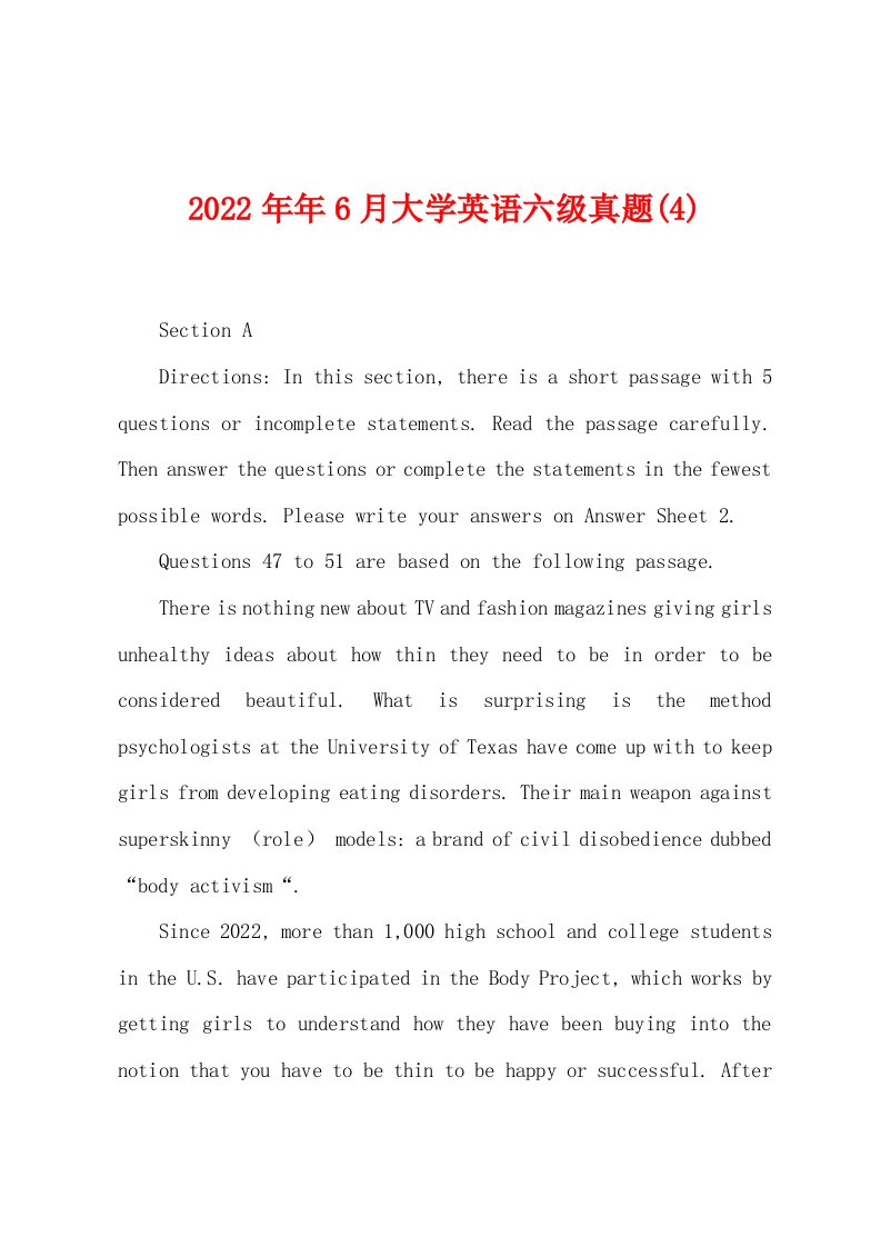 2022年6月大学英语六级真题(4)