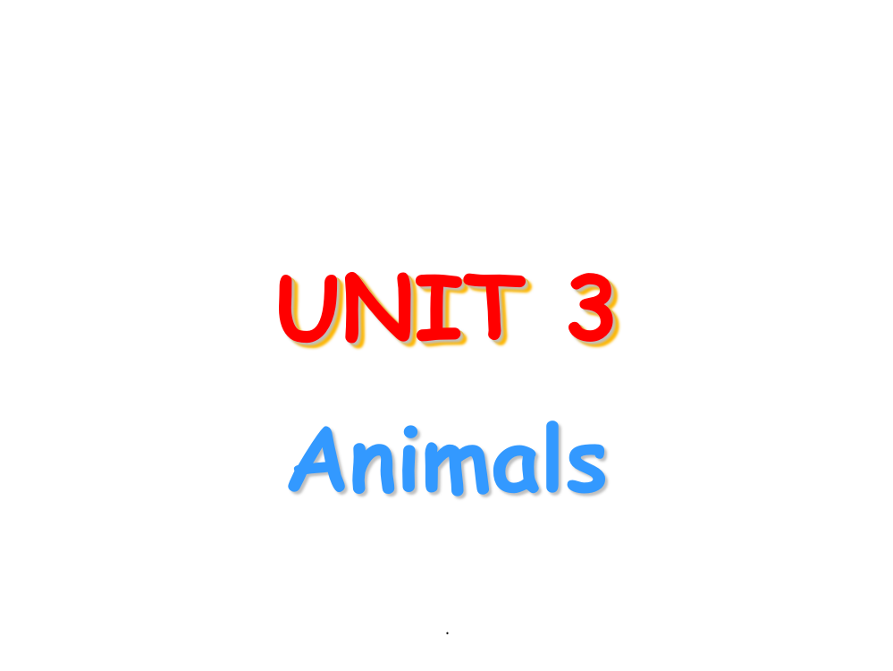 课外培训班-Unit-3-animals