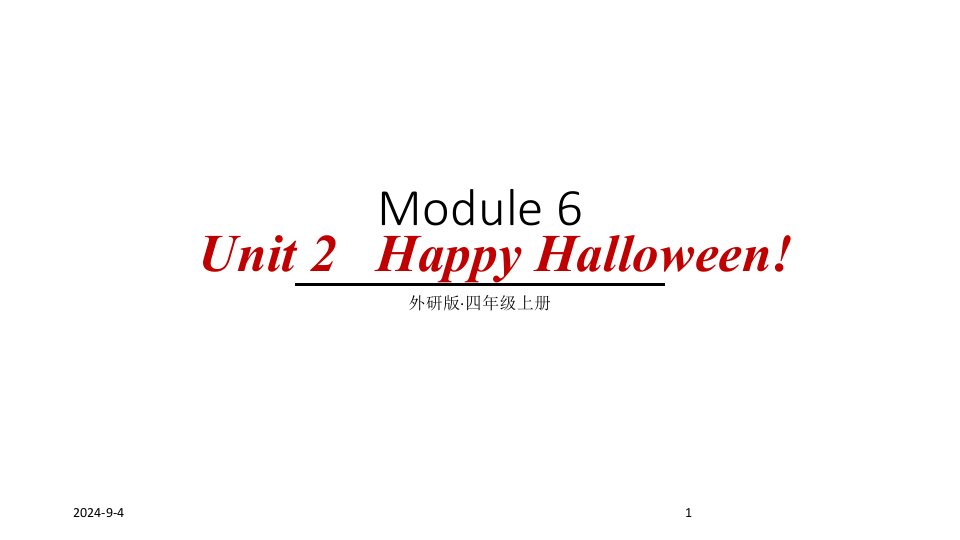 外研版小学五年级上册英语Module-6-U2-happy-halloweenppt课件