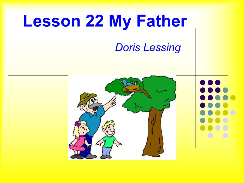 L22-My-Father-by-Doris-Lessing