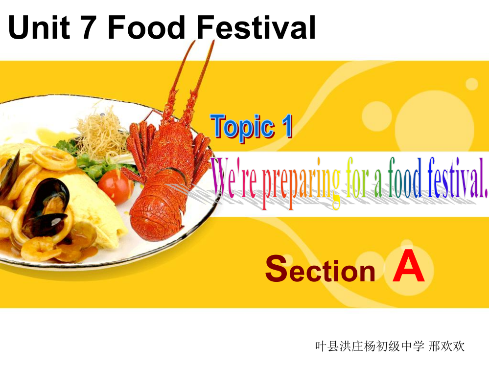 课改先锋Unit7Topic1SectionA